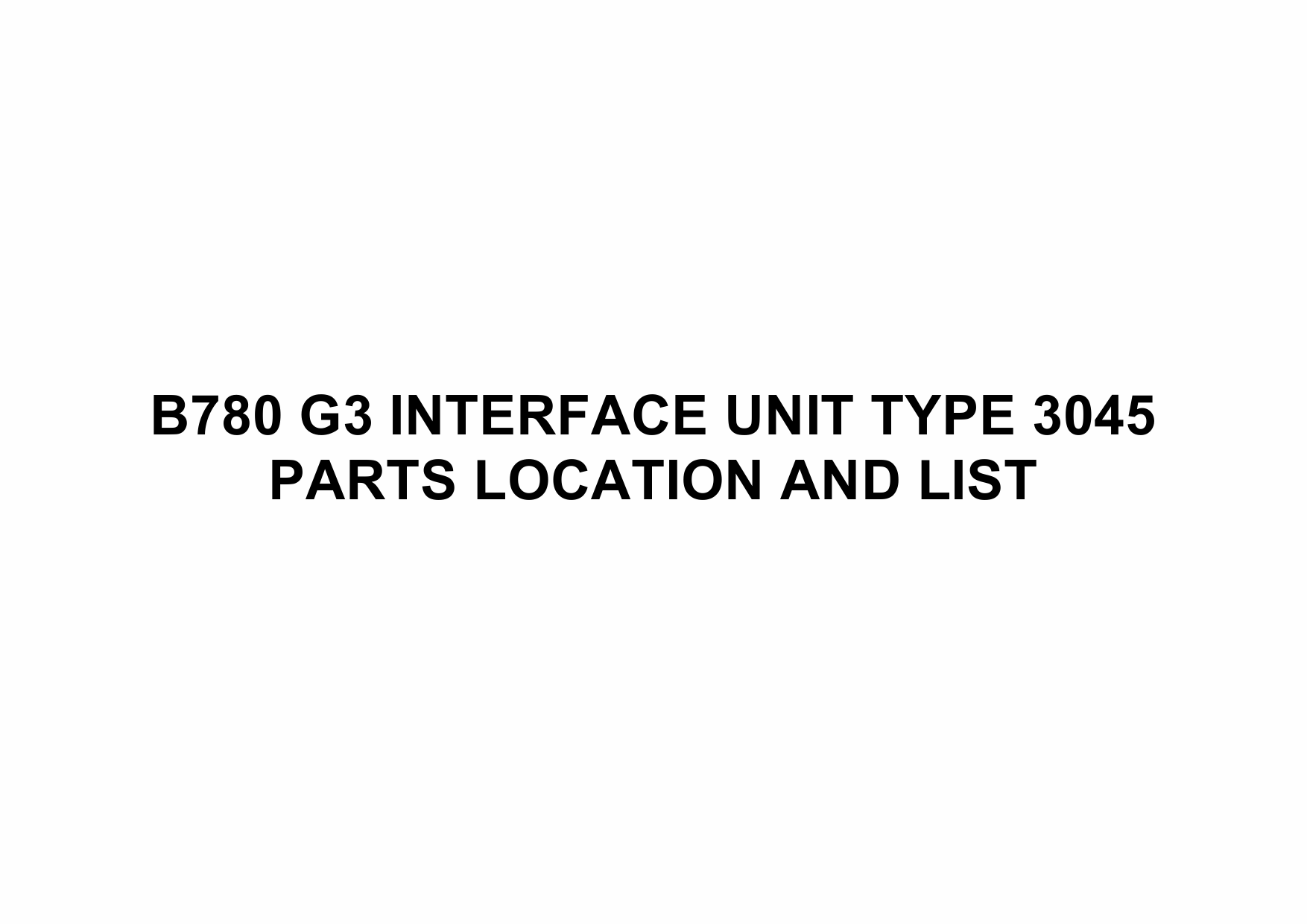 RICOH Options B780 G3-INTERFACE-UNIT-TYPE-3045 Parts Catalog PDF download-1 RICOH Options B780 G3-INTERFACE-UNIT-TYPE-3045 Parts Catalog PDF download-1